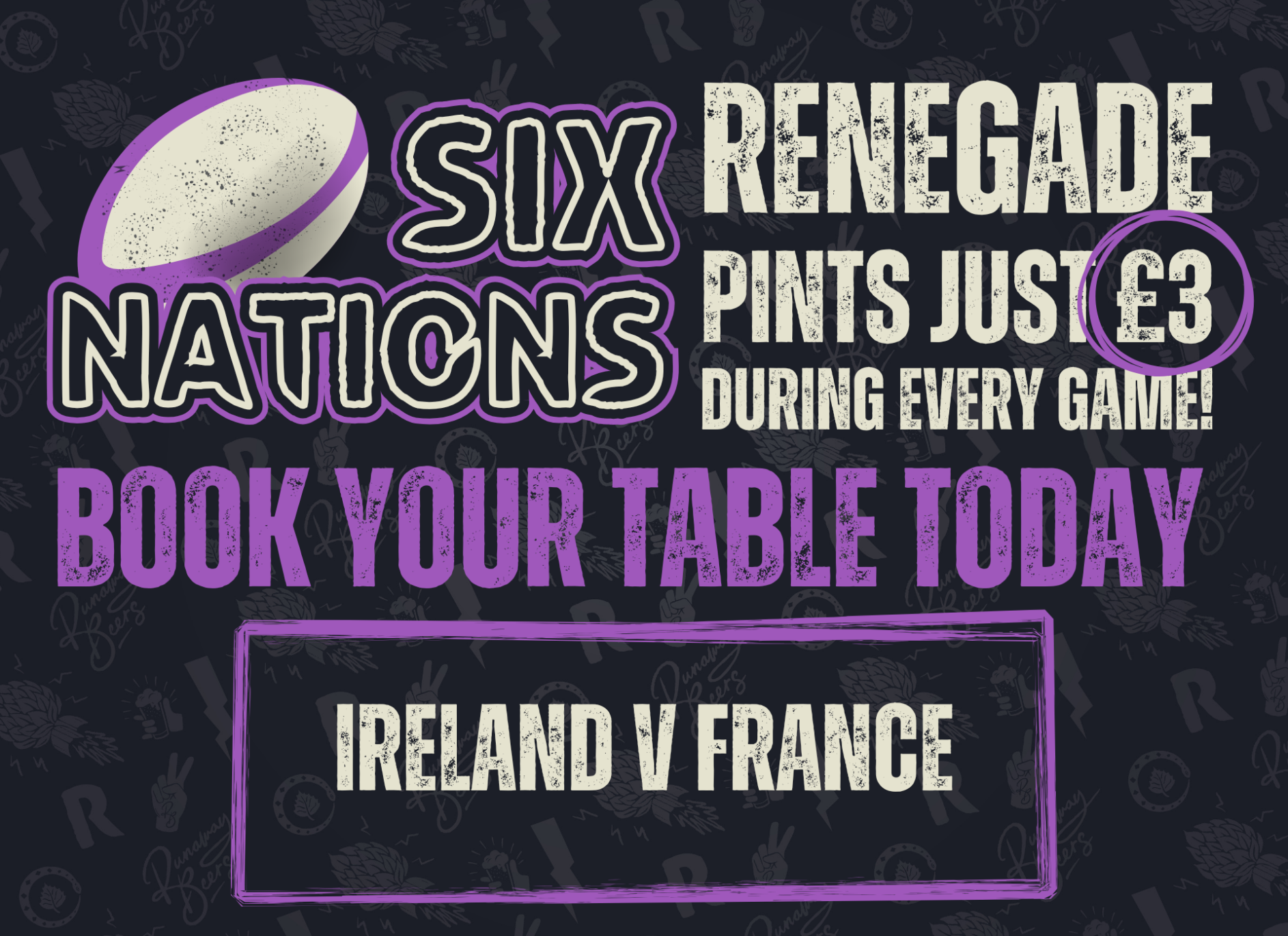 Six Nations Ireland V France Renegade Brewery